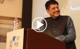 Keynote address by Piyush Goyal on Smart Cities, Digital India & Skill India at One Globe Conference
